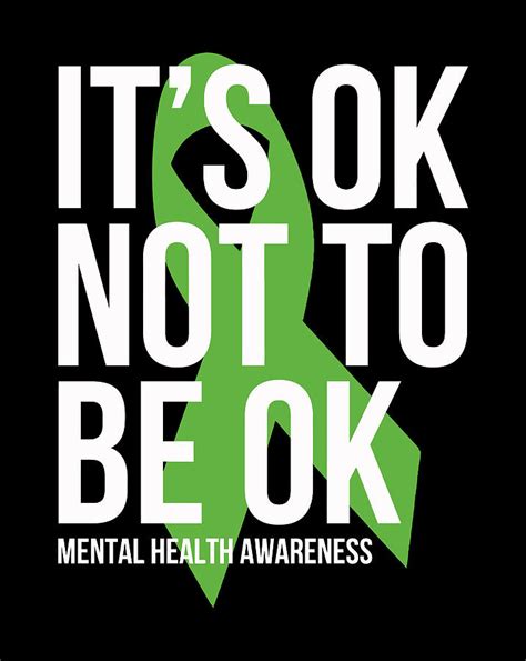 Its Ok Not To Be Ok Mental Health Awareness Ribbon L Sleeve Digital