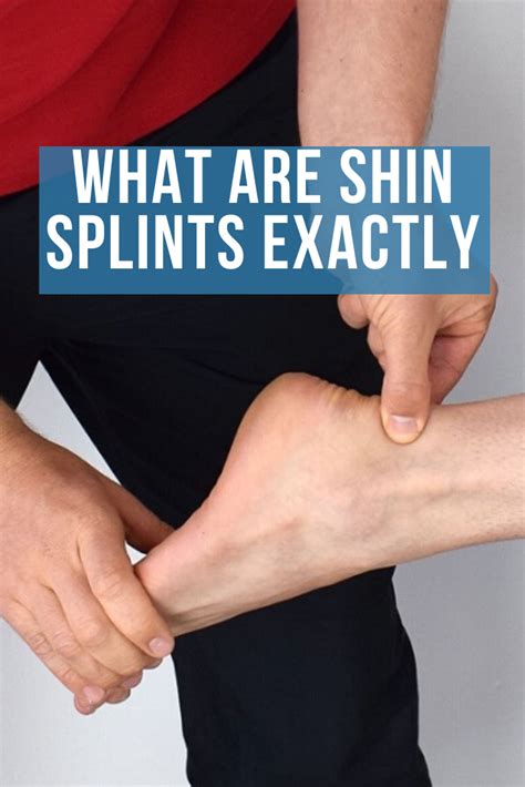 What Are Shin Splints Exactly Find The Answer In 2021 Shin Splints