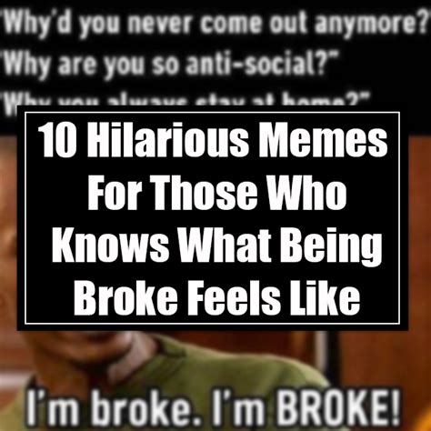 10 Hilarious Memes For Those Who Knows What Being Broke Feels Like