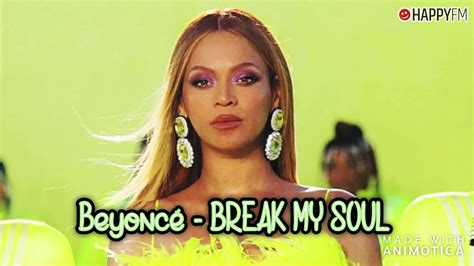 Beyoncé Break My Soul Youtube