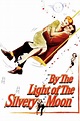 By the Light of the Silvery Moon (1953) — The Movie Database (TMDB)