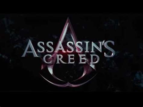 Trailer Music Assassin S Creed Movie 2016 Soundtrack Assassin S