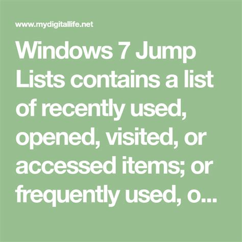 Windows 7 Jump Lists Contains A List Of Recently Used Opened Visited