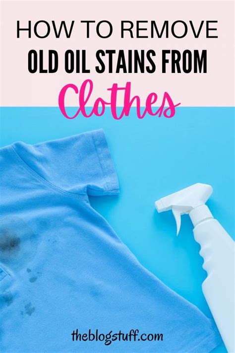 How To Remove Old Oil Stains From Clothes Diy