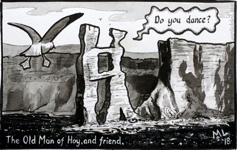 The Old Man Of Hoy And Friend Cartoon For The Orkney News And Iscot