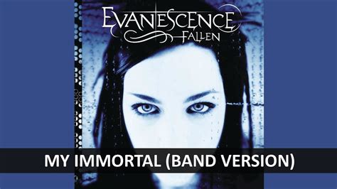 Evanescence My Immortal Band Version Lyrics Youtube