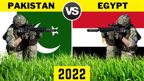Pakistan Vs Egypt Military Power Comparison 2022 YouTube