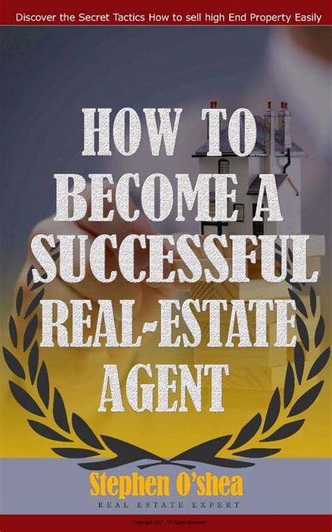 Series 1 How To Become A Successful Real Estate Agent Ebook