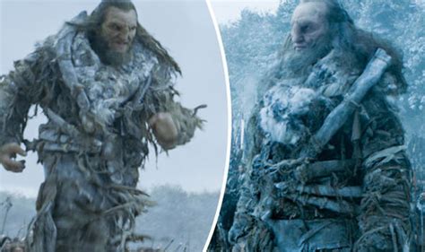 You Ll Never Guess What Game Of Thrones Wildling Giant Wun Wun Looks Like In Real Life Tv