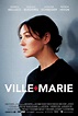 ‎Ville-Marie (2015) directed by Guy Édoin • Reviews, film + cast ...