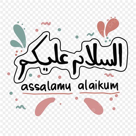 Assalamualaikum Png Huruf Arab Latin Assalamualaikum Huruf Arab Huruf Indonesia Png