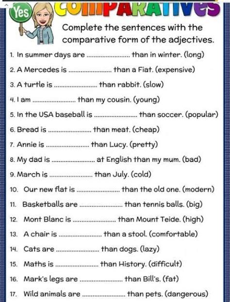 Comparatives Complete The Sentences With The Comparative Form Of The