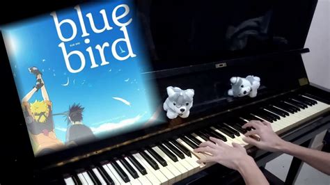 Blue Bird Naruto Shippuuden Op3 Animenz Piano Cover Youtube