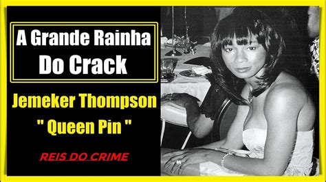 Jemeker Thompson Queen Pin A Real GÂngster De Los Angeles 1º Ato