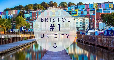Is Bristol the best city in the UK? Bristol has everything you want