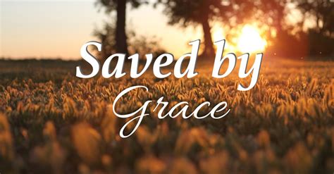 Saved By Grace Communion Message Ottawa Church Of Christ