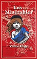 Les Misérables | Book by Victor Hugo, Isabel F. Hapgood, Ken Mondschein ...