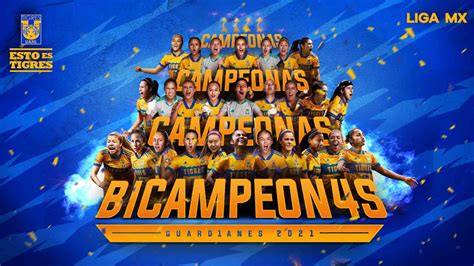 Se Corona Tigres Femenil Campe N De Campeones Punto U Universidad