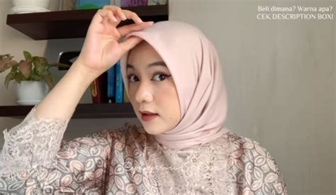 Tutorial Hijab Segi Empat Ke Kondangan Satu Trik