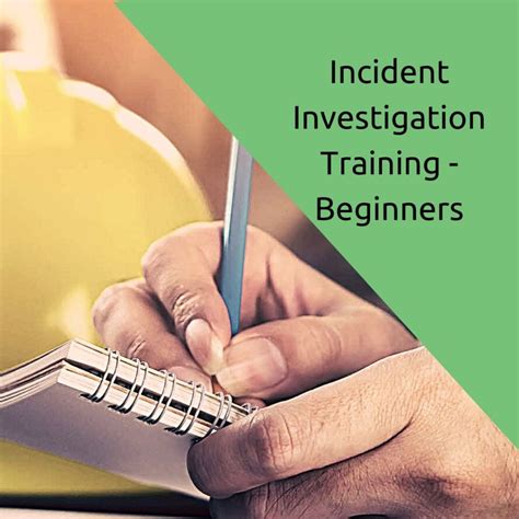 Incident Investigation Training Beginners Kevin Ian Schmidt