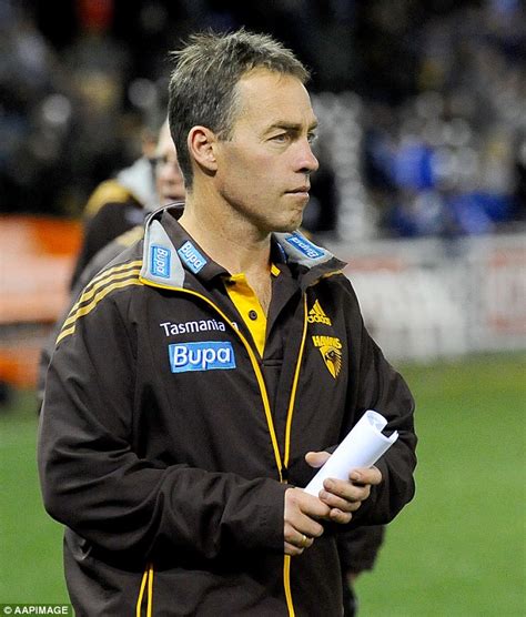 Thanks to one of the most awesome coaches in our history and the history of the afl. Hawthorn coach Alastair Clarkson lashes out at AFL fan after Hawks loss | Daily Mail Online