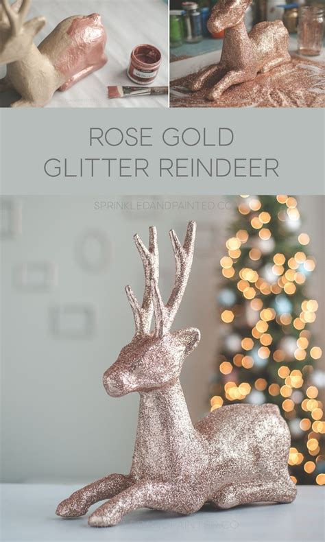Diy Rose Gold Glitter Reindeer Sprinkled And Painted At Ka