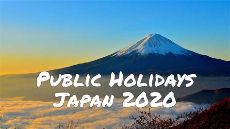 Public Holidays In Japan For 2020 Youtube