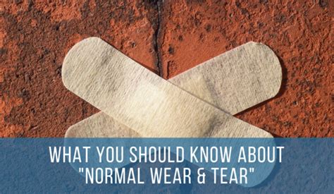 What You Should Know About Normal Wear And Tear