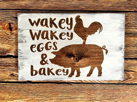 Wakey Wakey Eggs And Bakey Sign Hand Painted Wooden Signs Signs
