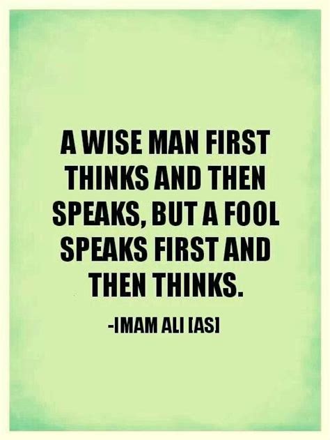 Imam Ali As Wise Man Quotes Ali Quotes Quran Quotes Inspirational