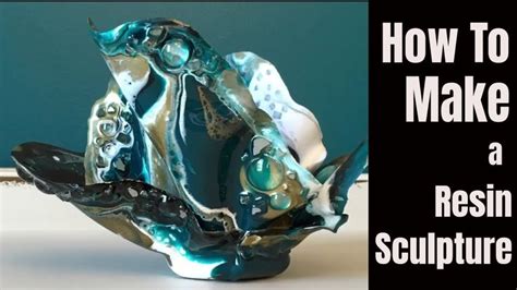 30 How To Make A Resin Sculpture Youtube Resin Sculpture Resin