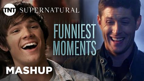 Supernatural Funniest Moments [mashup] Tnt Youtube