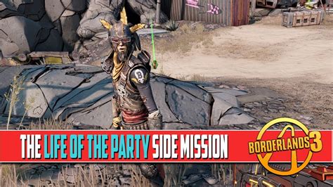 Borderlands 3 Life Of The Party Side Mission Walkthrough Youtube