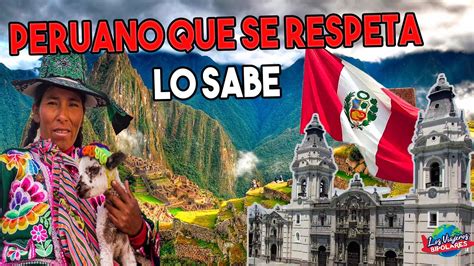 40 Curiosidades De PerÚ Que No Conoces Youtube