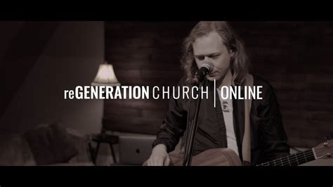 Regeneration Church Online October 4 2020 Youtube