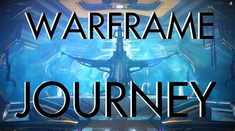 Warframe Journey Trailer Fan Made Youtube