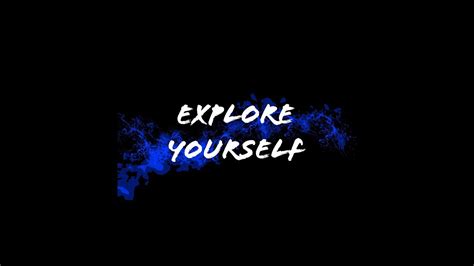 Explore Yourself Trailer Youtube
