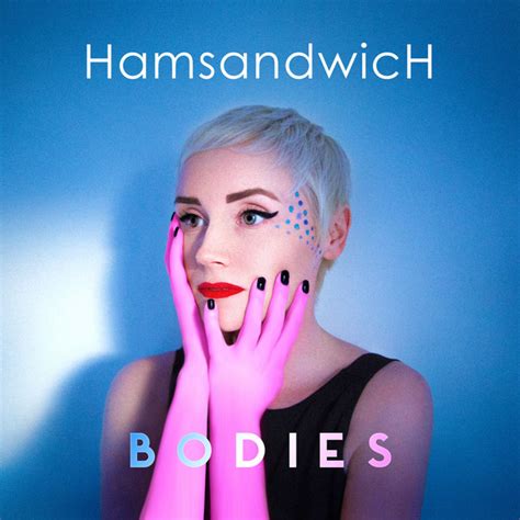 bodies song and lyrics by ham sandwich spotify