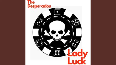 Lady Luck Youtube