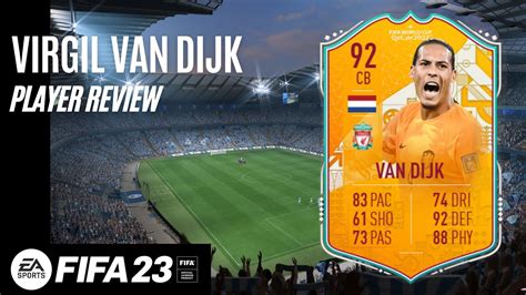 Fifa 23 Virgil Van Dijk 92 World Cup Stories Fifa 23 Player Review I