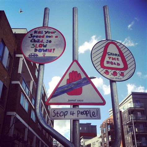Best Traffic Signs Ever London Trafficsigns Kids School Jamel Slow