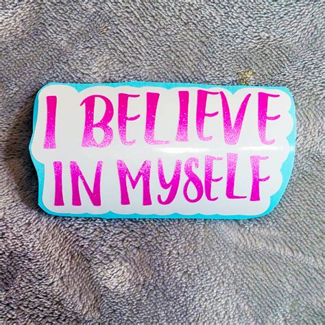 I Believe In Myself Sticker Positive Affirmations Mental Etsy