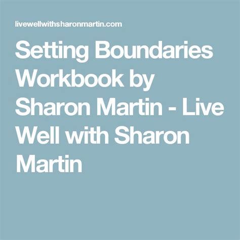 Setting Boundaries Workbook By Sharon Martin Live Well With Sharon Martin Setting Boundaries