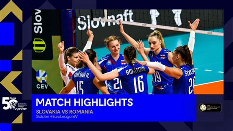 Highlights Slovakia Vs Romania I Cev Volleyball European Golden League Youtube