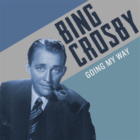 Bing Crosby Going My Way Compilation By Bing Crosby Spotify