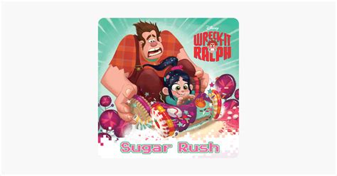 ‎wreck It Ralph Sugar Rush On Apple Books