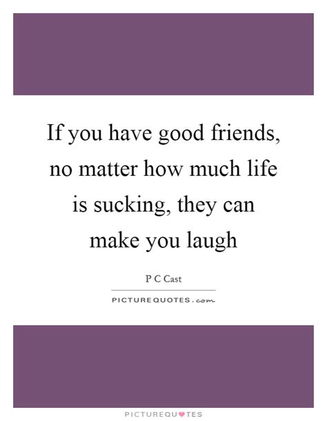 Bff Quotes That Make You Laugh