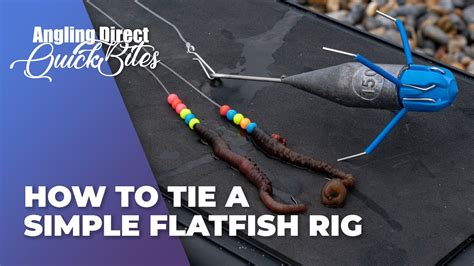 How To Tie A Simple Flatfish Rig Sea Fishing Quickbite Youtube