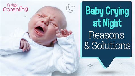 Why Babies Cry At Night And How To Soothe Them Youtube