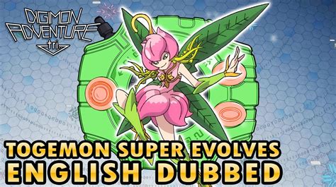 Digimon Adventure Tri Togemon Super Evolves To Lilimon English Dubbed